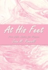 Image for At His Feet: Five Bible Studies for Women