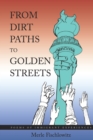 Image for From Dirt Paths to Golden Streets: Poems of Immigrant Experiences