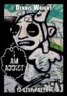 Image for I Am Addict : 12 Step Poetry