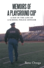 Image for Memoirs of a Playground Cop: A Day in the Life of a School Police Officer