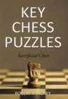 Image for Key Chess Puzzles: Sacrificial Chess