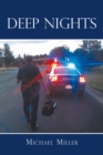 Image for Deep Nights: A True Tale of Love, Lust, Crime, and Corruption in the Mile High City