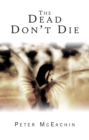 Image for Dead Don&#39;t Die
