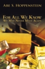 Image for For All We Know: We May Never Meet Again