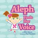 Image for Aleph Finds Her Voice