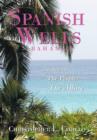 Image for Spanish Wells Bahamas : The Island, The People, The Allure
