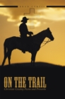 Image for On the Trail: Christian Cowboy Poems and Proverbs