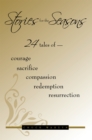 Image for Stories for the Seasons: 24 Tales of -- Courage Sacrifice Compassion Redemption Resurrection