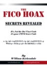 Image for Fico Hoax: Secrets Revealed