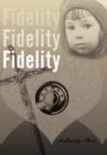 Image for Fidelity Fidelity Fidelity