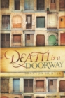 Image for Death Is a Doorway