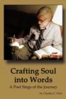 Image for Crafting Soul Into Words