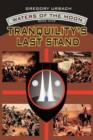 Image for Tranqulity&#39;s Last Stand