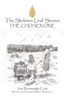 Image for The Skeleton Leaf Stories : The Chosen One