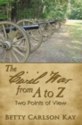 Image for The Civil War from A to Z: two points of view