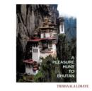 Image for A Pleasure Hunt to Bhutan