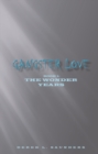 Image for Gangster Love: Book 1 the Wonder Years