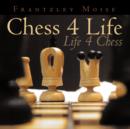 Image for Chess 4 Life : Life 4 Chess