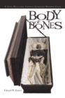 Image for Body of Bones: A June Williams County Coroner Murder Case