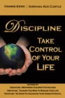 Image for Discipline: Take Control of Your Life