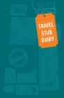 Image for Travel Stub Diary