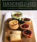 Image for Handheld pies  : pint-size sweets and savories