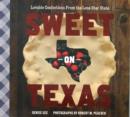 Image for Sweet on Texas
