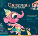 Image for Ganesha&#39;s sweet tooth