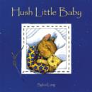 Image for Hush Little Baby.