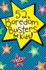 Image for 52 Series: Boredom Busters for Kids