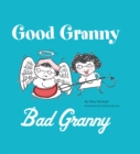 Image for Good granny/bad granny