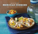 Image for Quick &amp; easy Mexican cooking: more than 70 everyday recipes
