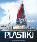 Image for Plastiki: across the Pacific on plastic, an adventure to save our oceans