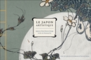 Image for Le Japon Artistique: Japanese Floral Pattern Design in the Art Nouveau Era.