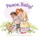 Image for Peace, Baby!