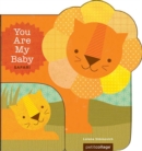 Image for You Are My Baby Safari