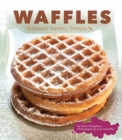 Image for Waffles  : sweet, savory, simple