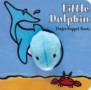 Image for Little Dolphin: Finger Puppet Book