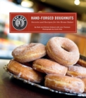 Image for Top Pot Hand-Forged Doughnuts: Secrets and Recipes for the Home Baker