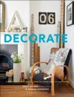 Image for Decorate: 1,000 inspirational design ideas for every room in your house