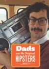 Image for Dads Are the Original Hipsters