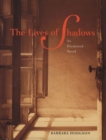 Image for The lives of shadows