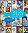 Image for Fish  : 55 seafood feasts