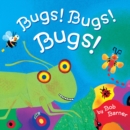 Image for Bugs, bugs, bugs.