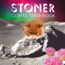 Image for Stoner Coffee Table Book