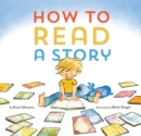 Image for How to read a story