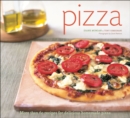 Image for Pizza: more than 60 recipes for delicious homemade pizza