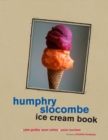 Image for Humphrey Slocombe Ice Cream Book