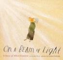 Image for On a beam of light: a story of Albert Einstein
