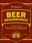 Image for The book of beer awesomeness